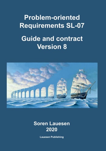 Problem-oriented Requirements SL-07 Guide and Contract Version 8