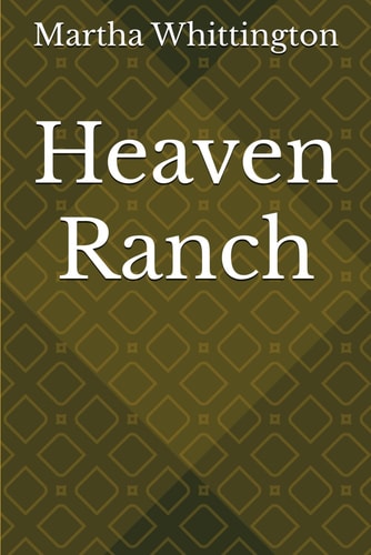 Heaven Ranch