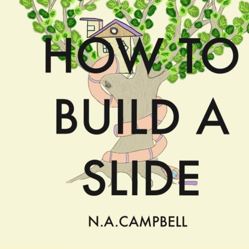 How to Build a Slide