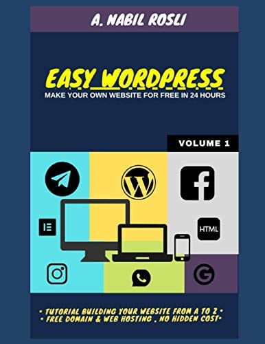 Easy Wordpress Build Your Own Website For Free in 24 Hours