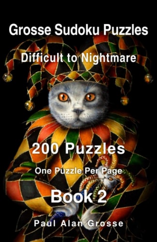 Grosse Sudoku Puzzles Difficult to Nightmare - Book 2