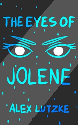 The Eyes of Jolene Anomaly Edition