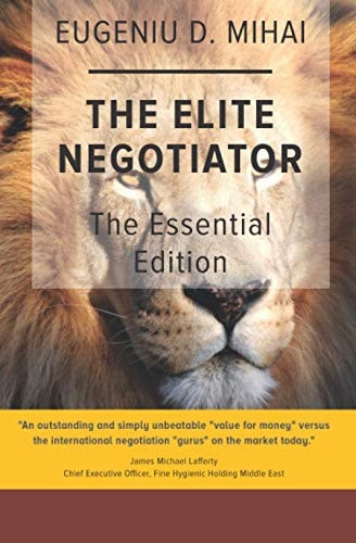 The Elite Negotiator The Essential Edition