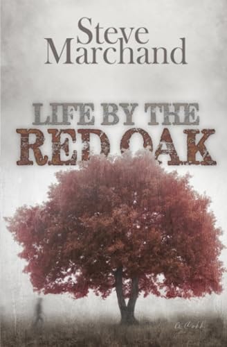 Life by the Red Oak