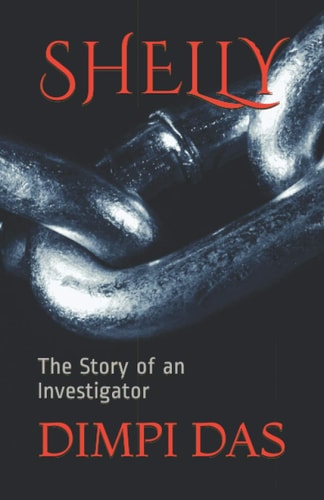 Shelly The Story of an Investigator