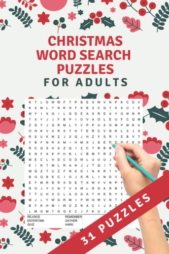 Christmas Word Search Puzzles 31 Word Search Puzzles - for Adults, Teens and Grown-ups - Fun Time for Christmas - Christmas Theme