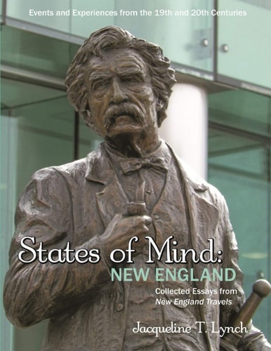 States of Mind: New England Essays on New England 19th and 20th Century History