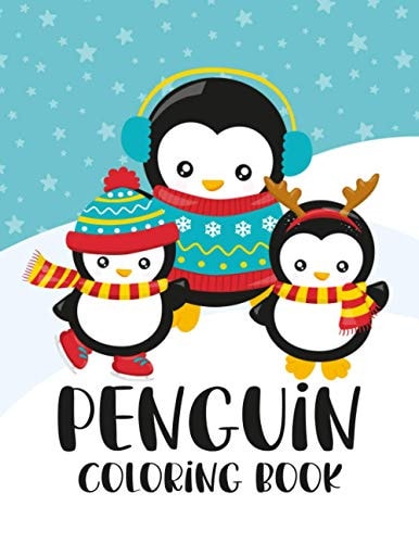Penguin Coloring Book Winter and Holiday Themed Coloring And Activity Sheets For Boys And Girls with Penguins, Owls, Reindeers