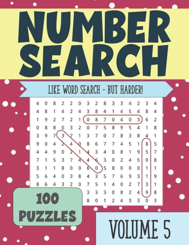 Number Search Puzzle Book for Seniors and Adults VOLUME 5