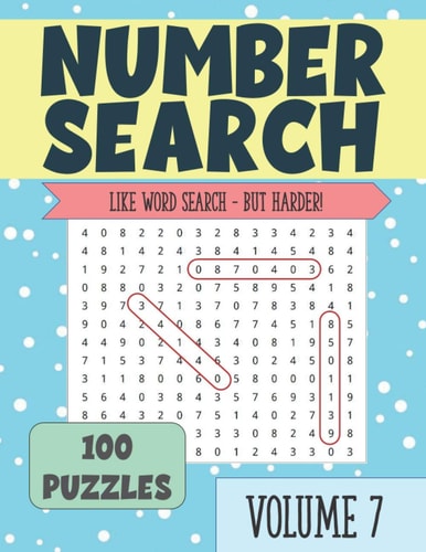 Number Search Puzzle Book for Seniors and Adults VOLUME 7