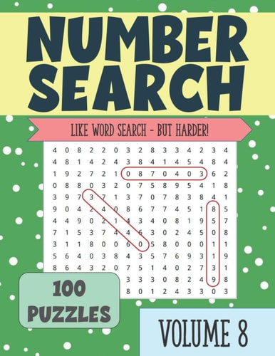 Number Search Puzzle Book for Seniors and Adults VOLUME 8