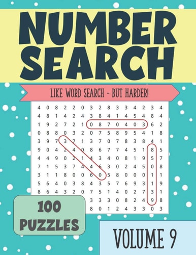 Number Search Puzzle Book for Seniors and Adults VOLUME 9