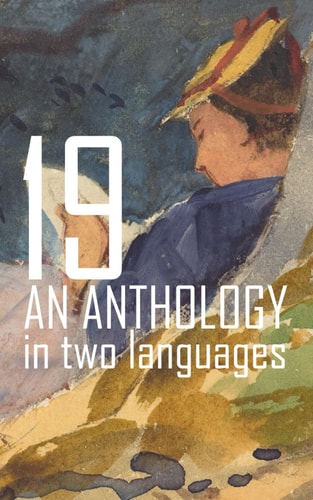 19 An Anthology in Two Languages