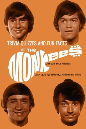 All The Monkees Trivia Quizzes and Fun Facts My Life of Monkees, Music