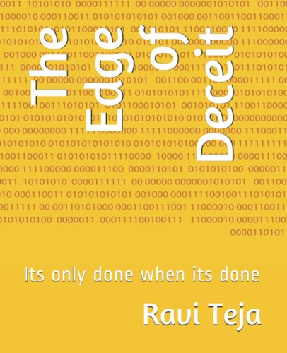 The Edge of Deceit Its Only Done when Its Done