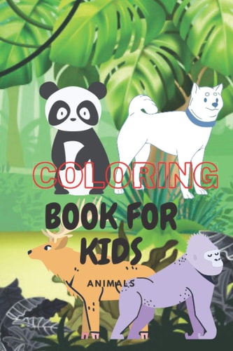 Coloring Book Animals for Kids Coloring Book Animals for Kids Aged 3-8 Paperback
