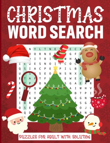 Christmas Word Search Puzzles for Adult with Solution Holiday Funny Challenging Wordsearches with Solution to Challenge Your Brain Word Search Puzzle Activities Book for Adults 2000+ Words for Searching