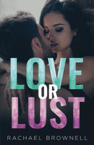 Love Or Lust Series