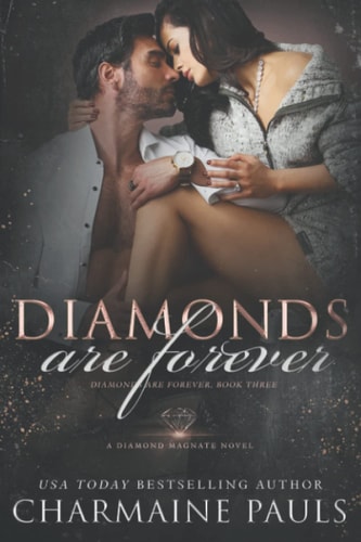 Diamonds Are Forever A Diamond Magnate Novel