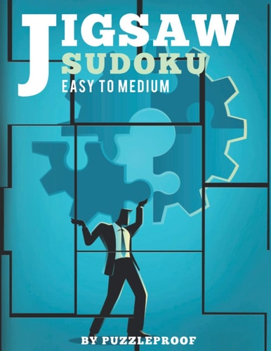 Jigsaw Sudoku Easy To Medium 250 Irregular Shape Sudoku Puzzles. 125 Medium And 125 Hard Puzzles. Solutions Included. Two Puzzles Per Page.