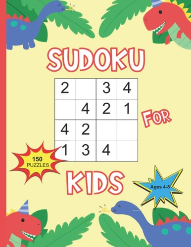 Sudoku For Kids Ages 4-8 Sudoku With Dinosaur Books for Kids, Learn Numbers 1-4 and Grow Logic Skills For Children
