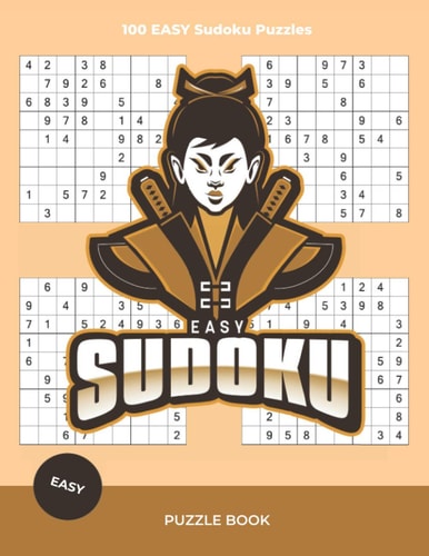 Easy Sudoku Puzzle Book 100 Large Print Sudoku Puzzles For Adults and Seniors With Solutions (vol.1)