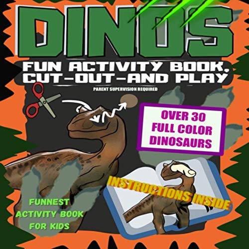 Dinos Fun Activity Book Cut Out and Play Dinosaur Interactive Activity Book