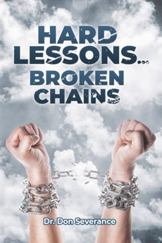 Hard Lessons, Broken Chains