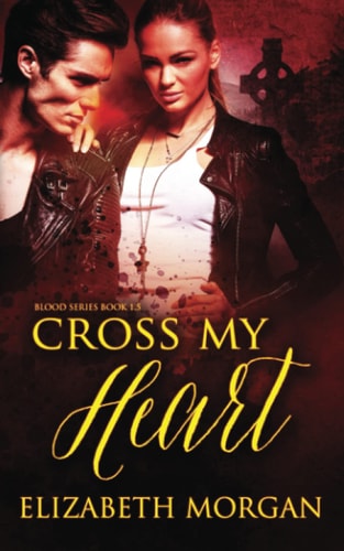 Cross My Heart (Blood)