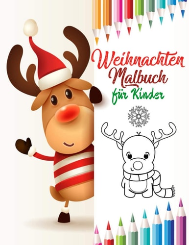 Weihnachten Malbuch Für Kinder Weihnachtsbücher Für Kinder Ab 2 - Weihnachtsbuch Kinder 3 Jahre