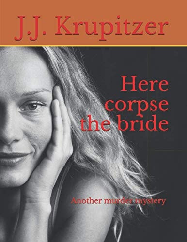 Here Corpse the Bride Another Murder Mystery