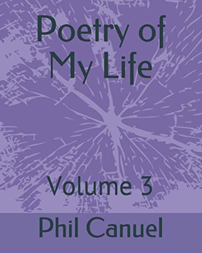 Poetry of My Life Volume 3