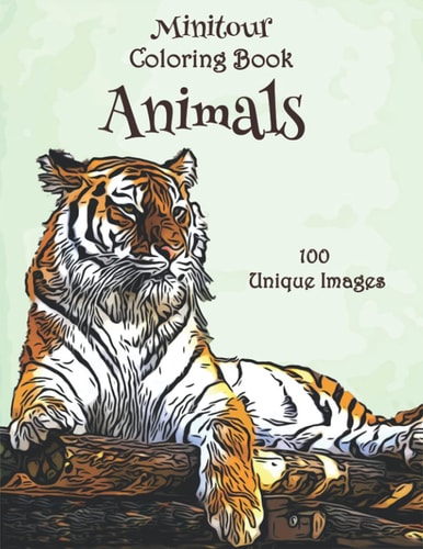 Minitour Coloring Book, Animals 100 Unique Images