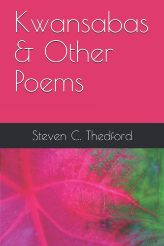 Kwansabas & Other Poems
