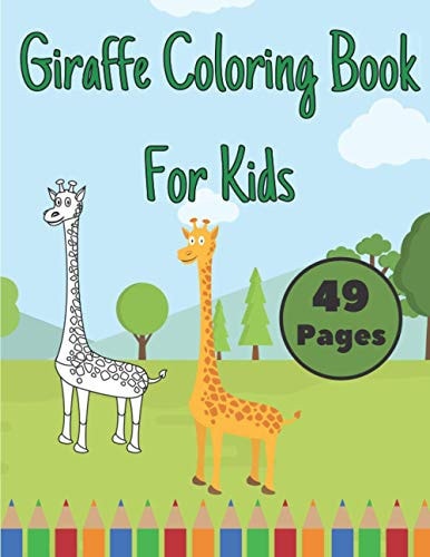 Giraffe Coloring Book For Kids Cute Beautiful Giraffes Lovers Designs for Children Funny Christmas Gift