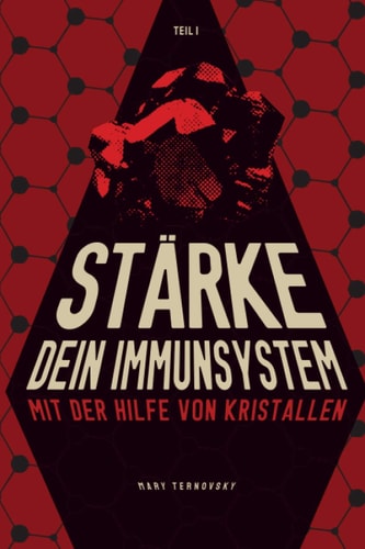 STARKE DEIN IMMUNSYSTEM MIT DER HILFE VON KRISTALLEN.