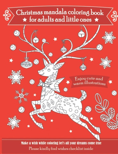 Christmas Mandala Coloring Book for Adults and Little Ones