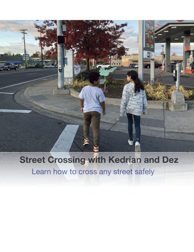 Street Crossing with Kedrian and Dez Learn how to Cross Any Street Safely