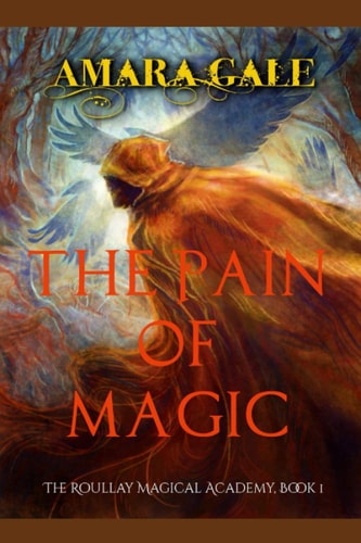 The Pain of Magic