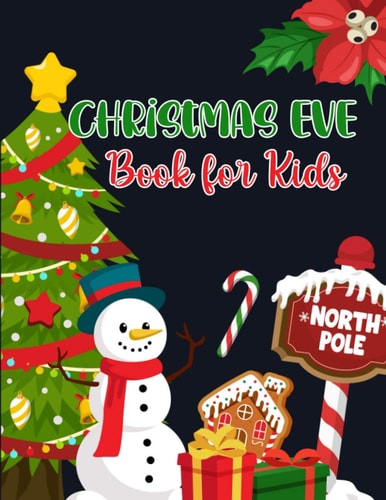 Christmas Eve Books For Kids Can You Find Santa, Snowman and Reindeer? Fun Activity Books for Toddlers Kids Coloring Books