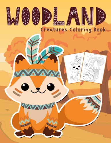 Woodland Creatures Coloring Book Amazing Woodland Animals Colouring Book