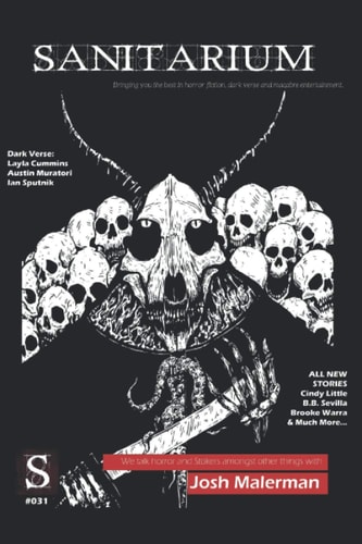 Sanitarium Issue #31 Sanitarium Magazine #31 (2015)