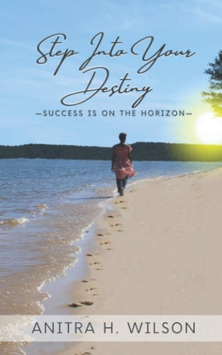 Step Into Your Destiny -Success Is on the Horizon-