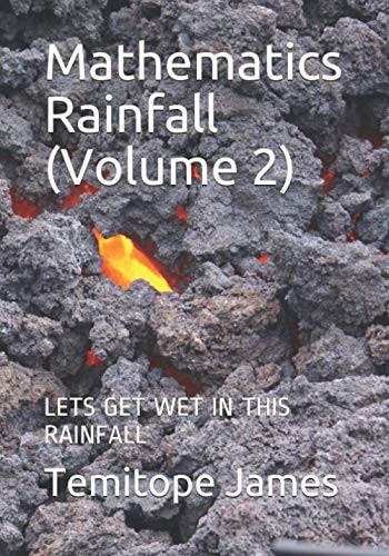 Mathematics Rainfall (Volume 2) Lets Get Wet in This Rainfall