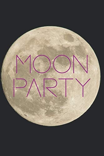 Moon Party Journal Year 2021