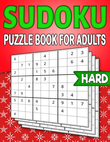 Sudoku Puzzle Book for Adults Hard Christmas Sudoku Book for Adults - 9X9 Grids - 240 Hard Sudokus with Solutions