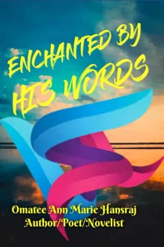Enchanted by His Words