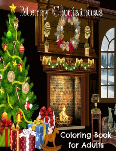Merry Christmas - Coloring Book For Adults Stress Relieving Holiday Coloring Book For Adults Relaxation - 60 Full Page Detailed Unique Designs - Featuring Beautiful Christmas Scenes