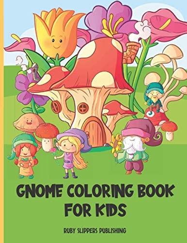 Gnome Coloring Book For Kids Cute Coloring Book For Kids Ages 4-8