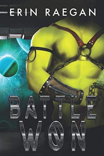 Battle Won An Alien War Romance